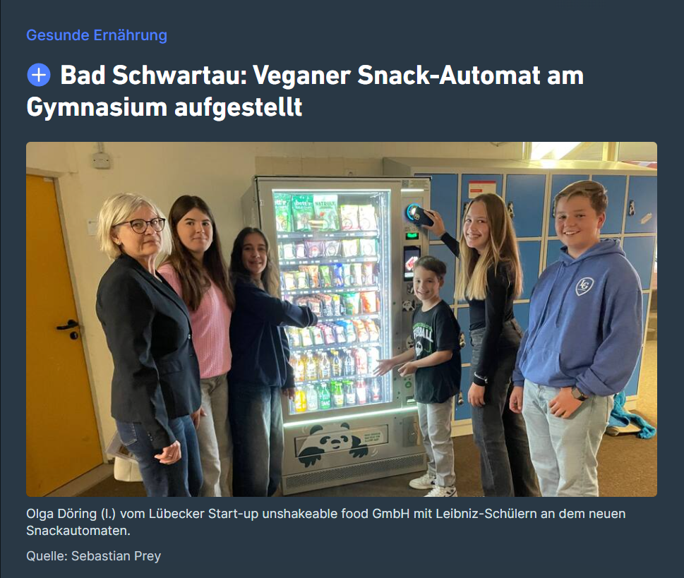 Bericht der Lübecker Nachrichten: Veganer Snack-Automat am Gymnasium Bad Schwartau aufgestellt
